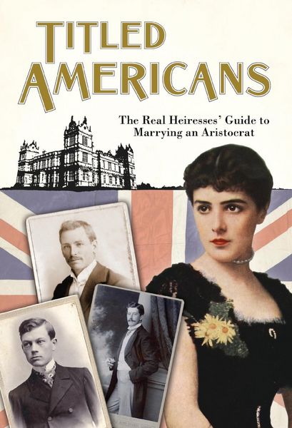 Produktbild: Titled Americans, 1890