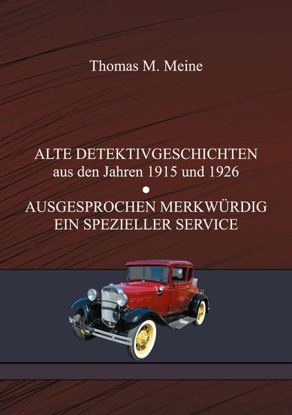 Alte Detektivgeschichten, Taschenbuch von Edwin Balmer , William MacHarg, BoD – Books on Demand, 9783753480350