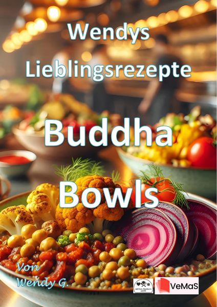 Produktbild: Wendys Lieblingsrezepte - Buddha Bowls