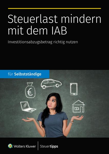 Produktbild: Steuerlast mindern mit dem IAB