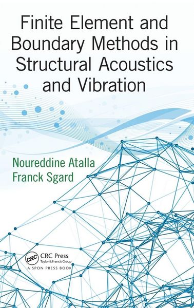 Produktbild: Finite Element and Boundary Methods in Structural Acoustics and Vibration