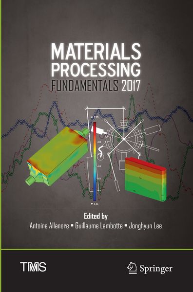Produktbild: Materials Processing Fundamentals 2017