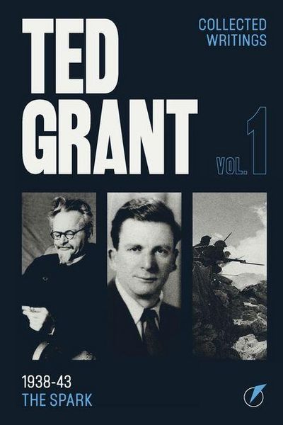 Produktbild: The Writings of Ted Grant, Volume 1