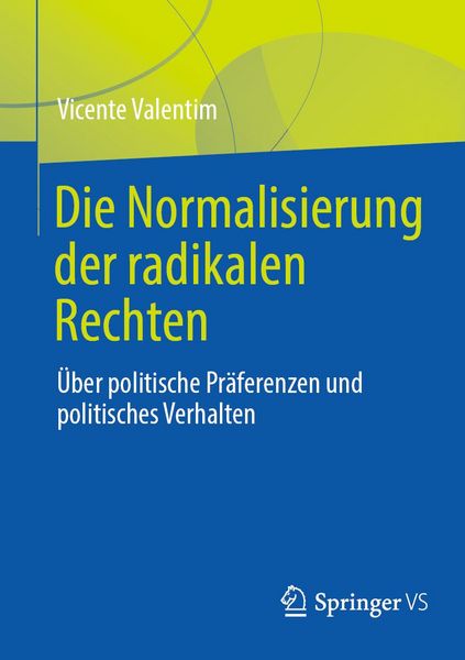 Produktbild: Die Normalisierung der radikalen Rechten