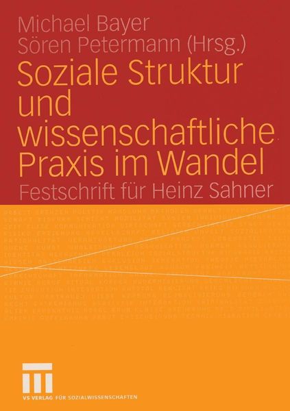 Produktbild: Soziale Struktur und wissenschaftliche Praxis im Wandel