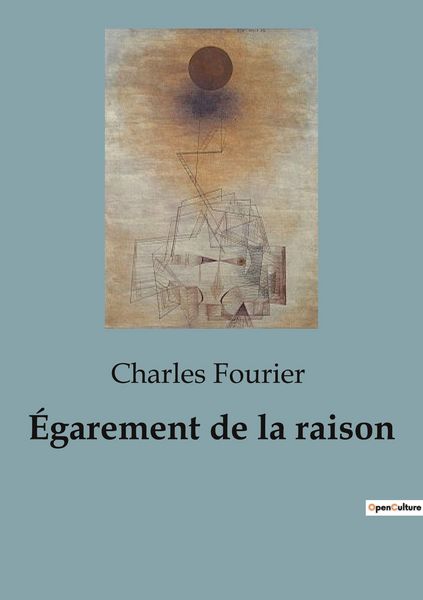 Produktbild: &Eacute;garement de la raison
