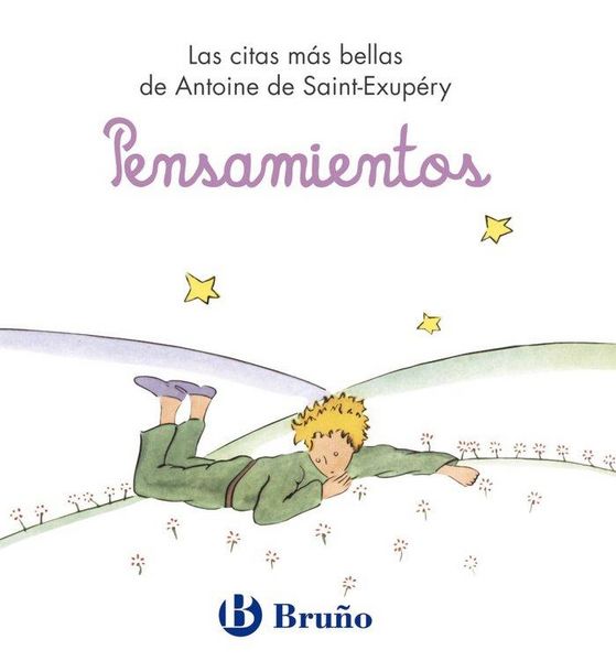 Produktbild: Pensamientos. Las citas m&aacute;s bellas de Antoine de Saint-Exup&eacute;ry