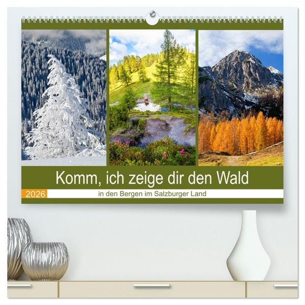 Produktbild: Komm, ich zeige dir den Wald (hochwertiger Premium Wandkalender 2026 DIN A2 quer), Kunstdruck in Hochglanz