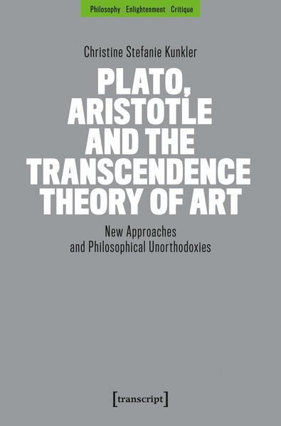 Produktbild: Plato, Aristotle and the Transcendence Theory of Art