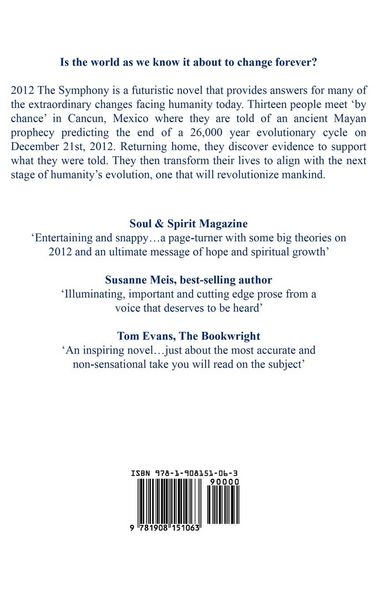 Produktbild: 2012 the Symphony - A Novel about Global Transformation