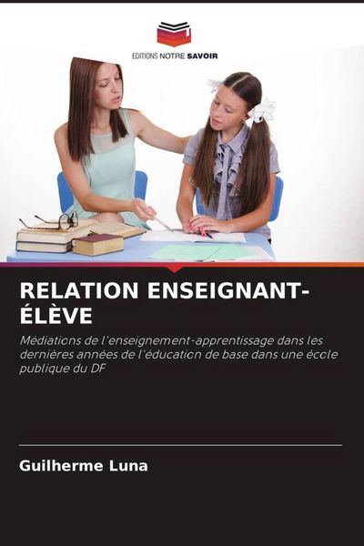 Produktbild: Relation Enseignant-&Eacute;l&egrave;ve