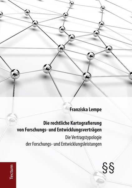 Produktbild: Die rechtliche Kartografierung von Forschungs- und Entwicklungsvertr&auml;gen