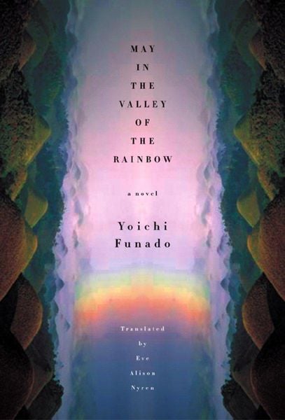 Produktbild: Funado, Y: May in the Valley of the Rainbow