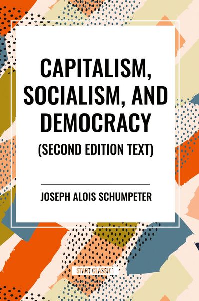Produktbild: Capitalism, Socialism, and Democracy