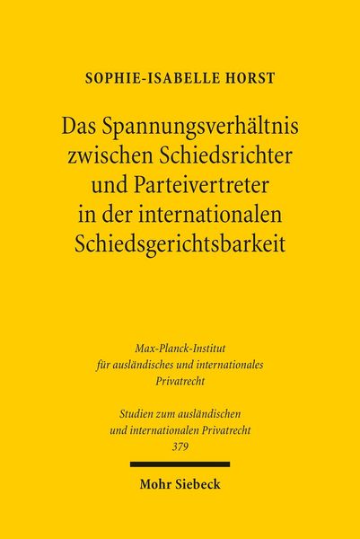 Produktbild: Das Spannungsverh&auml;ltnis zwischen Schiedsrichter und Parteivertreter in der internationalen Schiedsgerichtsbarkeit