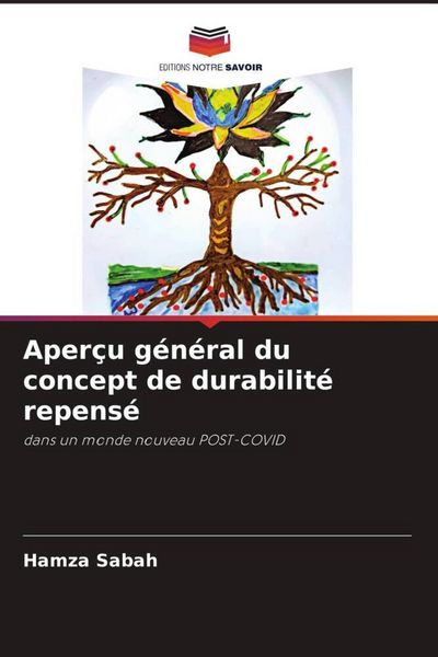 Produktbild: Aper&ccedil;u g&eacute;n&eacute;ral du concept de durabilit&eacute; repens&eacute;