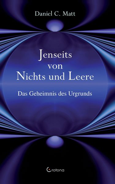 Produktbild: Jenseits von Nichts und Leere: Das Geheimnis des Urgrunds