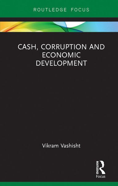 Produktbild: Cash, Corruption and Economic Development