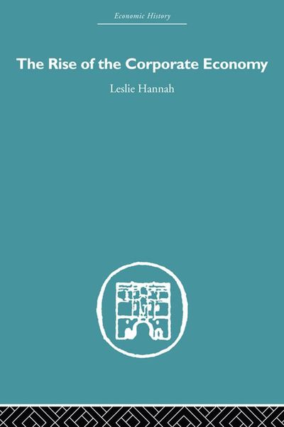 Produktbild: The Rise of the Corporate Economy