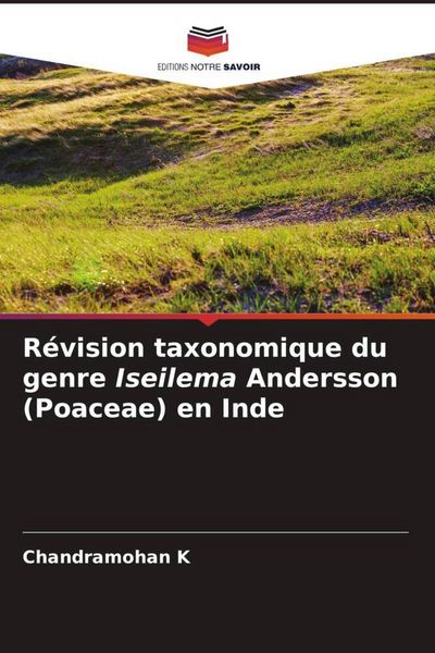Produktbild: R&eacute;vision taxonomique du genre Iseilema Andersson (Poaceae) en Inde