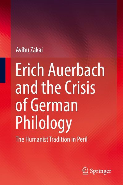 Produktbild: Erich Auerbach and the Crisis of German Philology