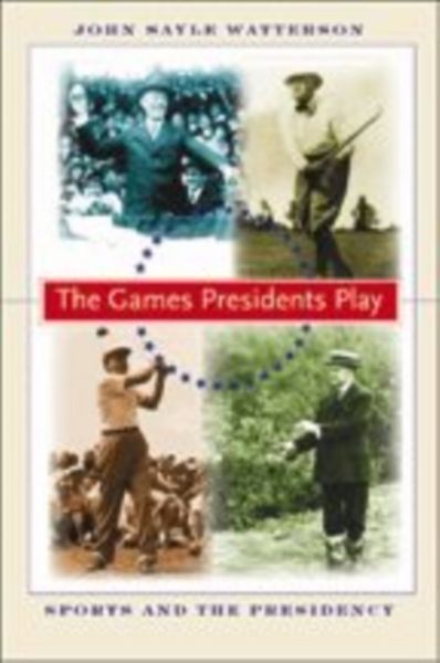Produktbild: The Games Presidents Play