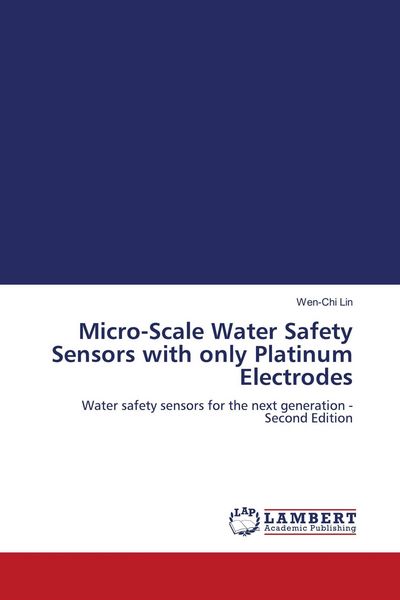 Produktbild: Micro-Scale Water Safety Sensors with only Platinum Electrodes