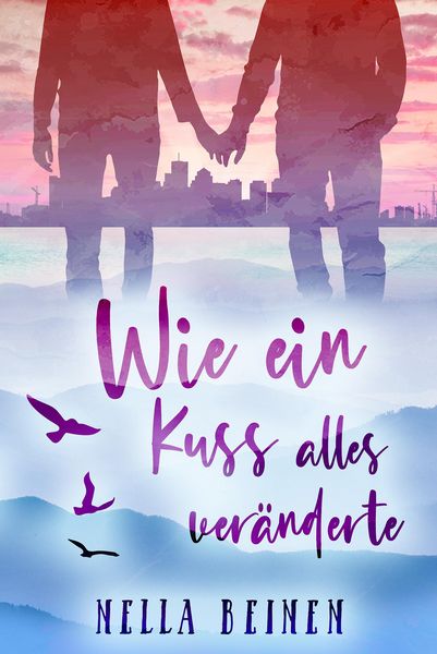 Produktbild: Wie ein Kuss alles ver&auml;nderte