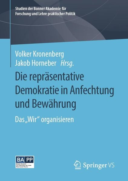 Produktbild: Die repr&auml;sentative Demokratie in Anfechtung und Bew&auml;hrung