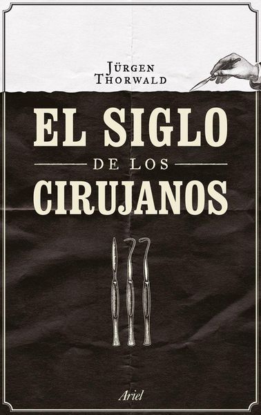 Produktbild: El siglo de los cirujanos