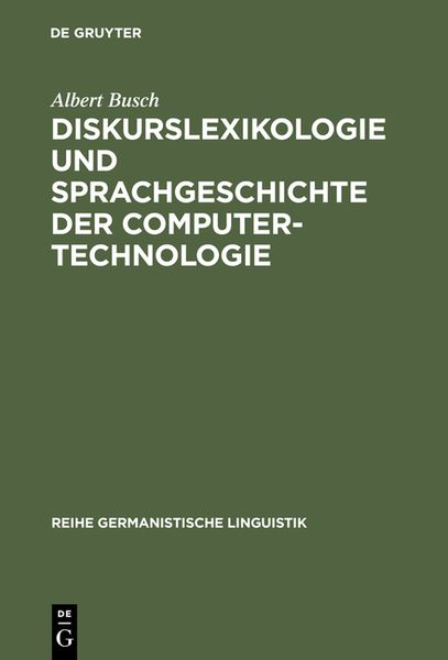 Produktbild: Diskurslexikologie und Sprachgeschichte der Computertechnologie