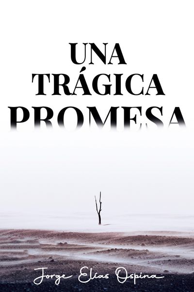 Produktbild: Una tr&aacute;gica promesa