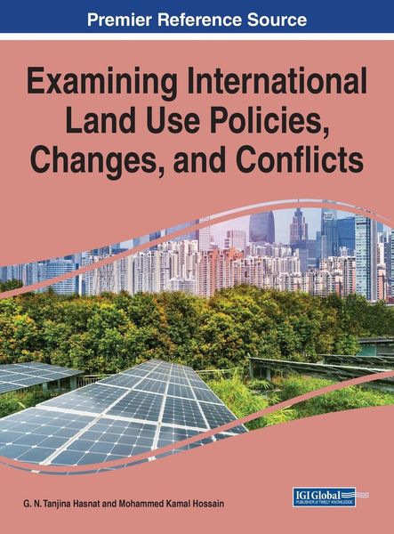 Produktbild: Examining International Land Use Policies, Changes, and Conflicts