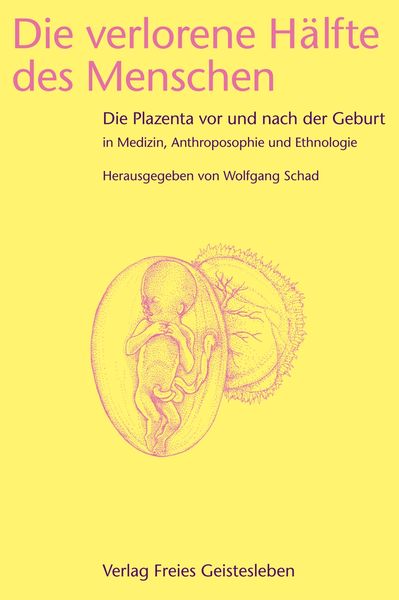 Produktbild: Die verlorene H&auml;lfte des Menschen