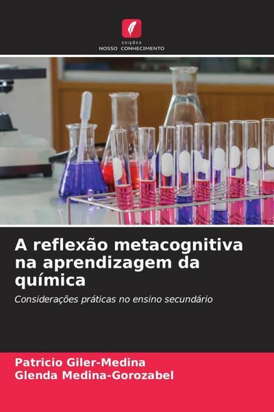 Produktbild: A reflex&atilde;o metacognitiva na aprendizagem da qu&iacute;mica