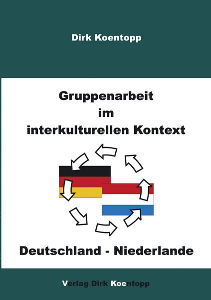 Produktbild: Gruppenarbeit im interkulturellen Kontext: Deutschland - Niederlande