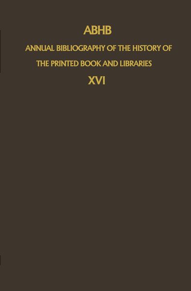 Produktbild: ABHB Annual Bibliography of the History of the Printed Book and Libraries