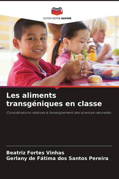 Produktbild: Les aliments transg&eacute;niques en classe