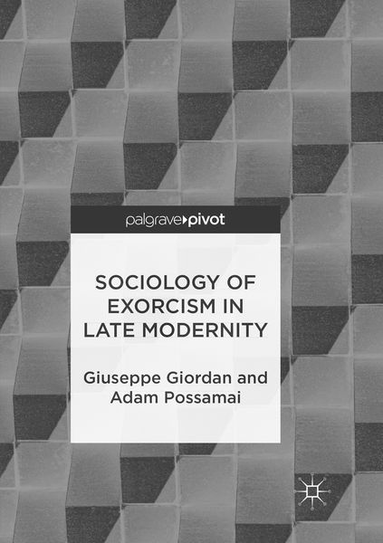 Produktbild: Sociology of Exorcism in Late Modernity