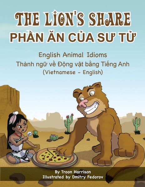 Produktbild: The Lion's Share - English Animal Idioms (Vietnamese-English)