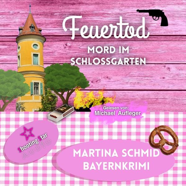 Produktbild: Feuertod: Mord im Schlossgarten