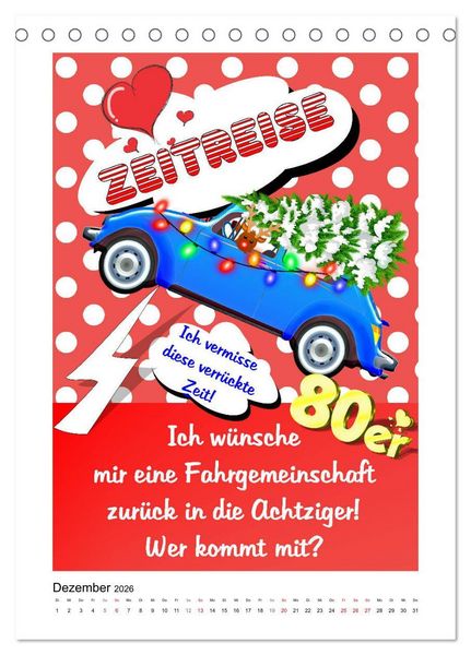 Produktbild: Die coolen 80er. Sch&ouml;n war die Zeit! (Tischkalender 2026 DIN A5 hoch), CALVENDO Monatskalender