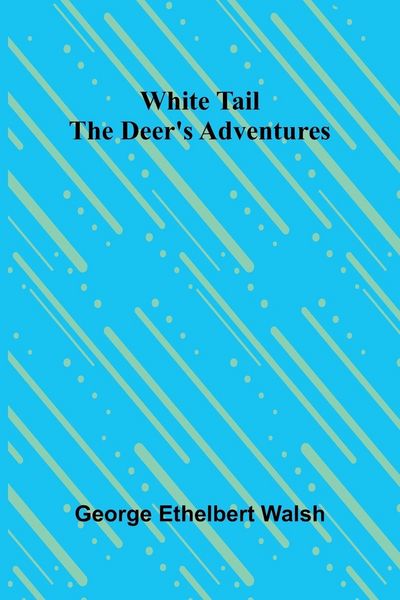 Produktbild: White Tail the Deer's Adventures