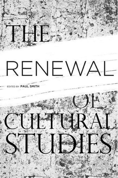Produktbild: The Renewal of Cultural Studies