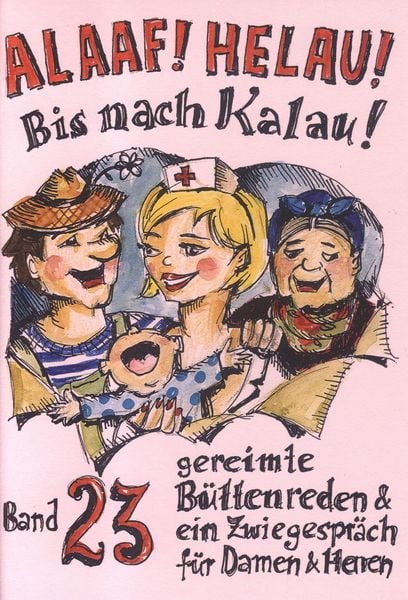 Produktbild: Alaaf! Helau! Bis nach Kalau!