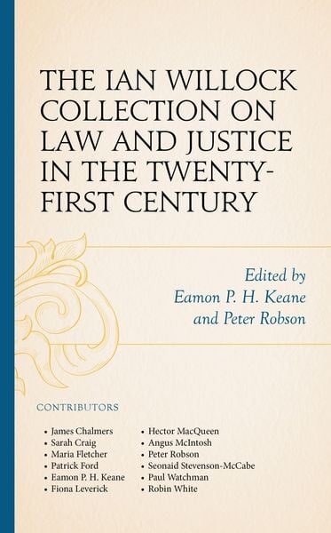 Produktbild: The Ian Willock Collection on Law and Justice in the Twenty-First Century
