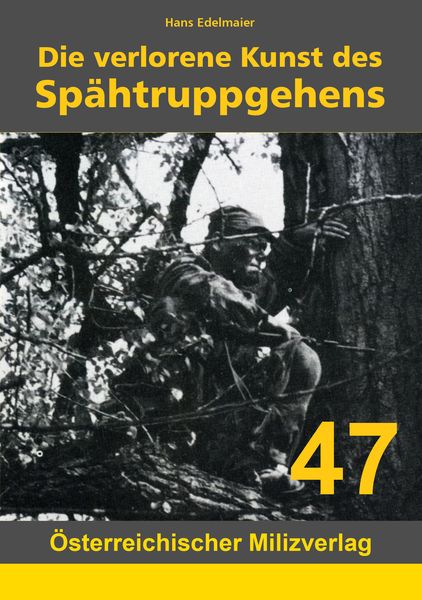 Produktbild: Die verlorene Kunst des Sp&auml;htruppgehens