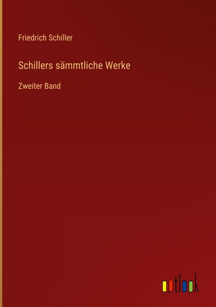Produktbild: Schillers s&auml;mmtliche Werke