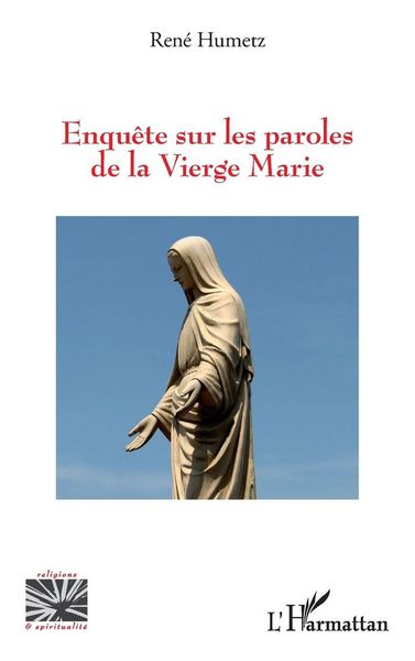 Produktbild: Enqu&ecirc;te sur les paroles de la Vierge Marie