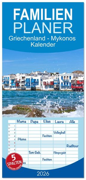 Produktbild: Familienplaner 2026 - Griechenland - Mykonos Kalender mit 5 Spalten (Wandkalender, 21 x 45 cm) CALVENDO